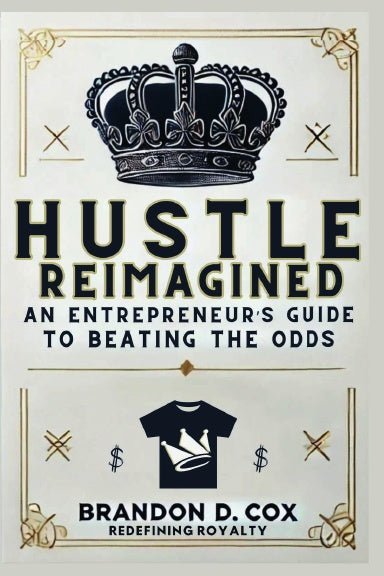 Hustle Reimagined Now Available on Barnes & Noble & Amazon!